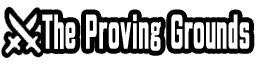 The Proving Grounds