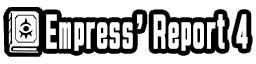Empress' Report 4
