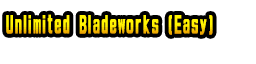 Unlimited Bladeworks (Easy)